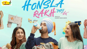 honsla rakh official trailer and poster