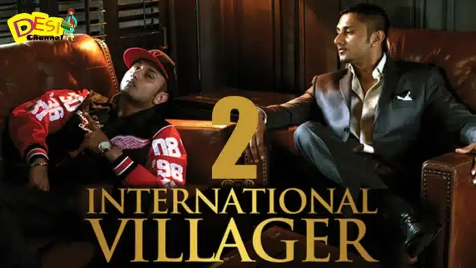 Yo Yo Honey Singh New Album International Villager 2