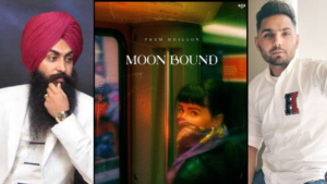 Moon Bound : Prem Dhillon & Bir Singh  New Track To Be Released Soon